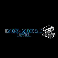 IGCSE - GCSE & O LEVEL