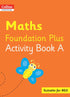 Collins International Maths Foundation Plus Activity Book A