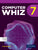 Computer Whiz for Grade 7