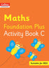 Collins International Maths Foundation Plus Activity Book C