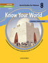 Know Your World Book 8