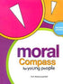 MORAL COMPASS FOR YOUNG PEOPLE 2e(pb)