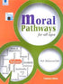 MORAL PATHWAYS FOR ALL AGES (pb)