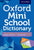 OXFORD MINI SCHOOL DICTIONARY (POCKET)